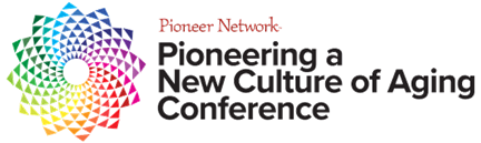 Pioneering a New Culture of Aging Conference